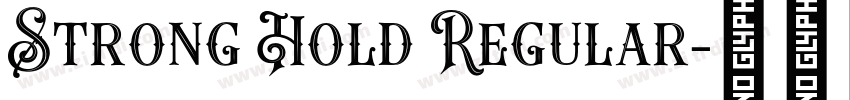 Strong Hold Regular字体转换